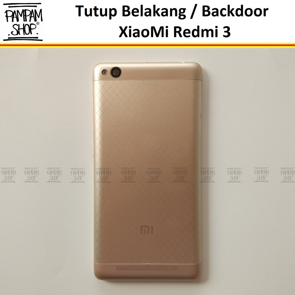 Tutup Belakang Baterai Casing Backdoor Back Door Cover XiaoMi Redmi 3 Xiao Mi Original OEM