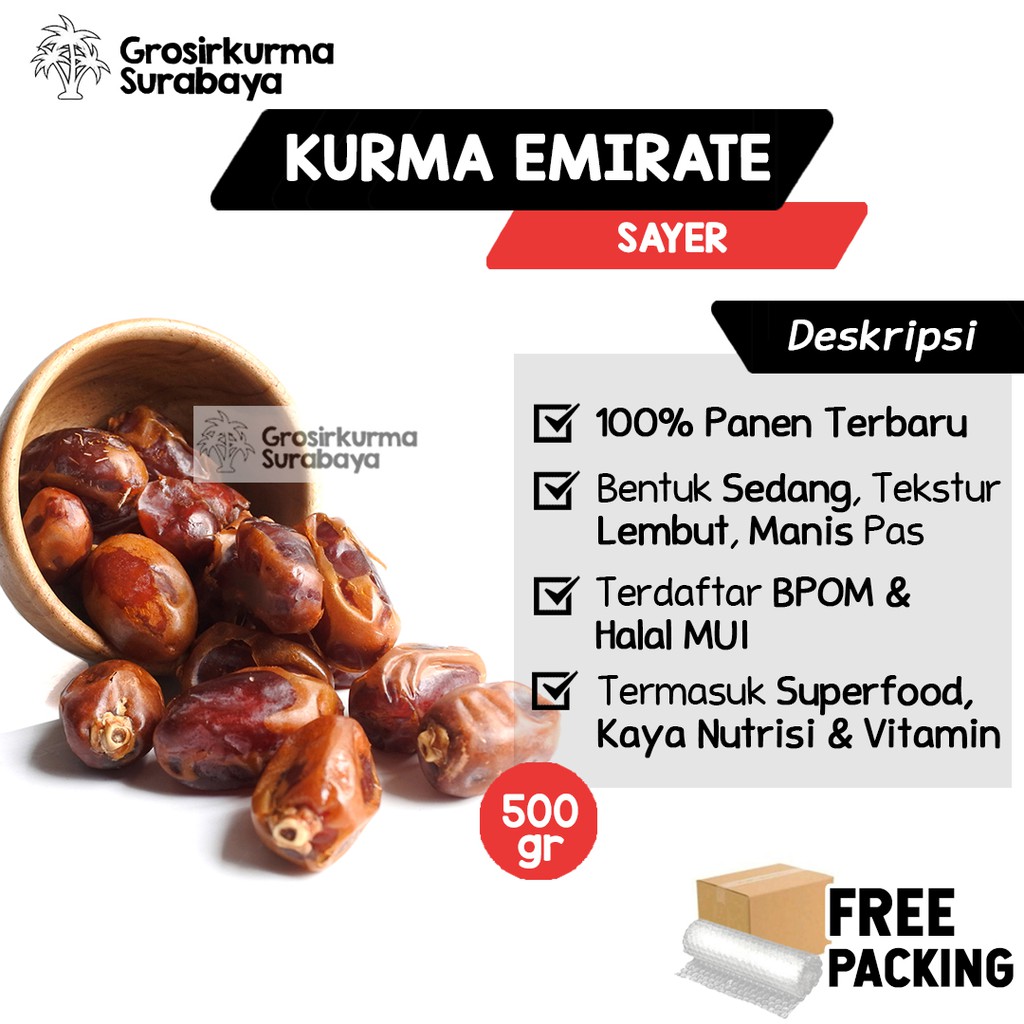 Kurma Emirate Sayer 500Gram Arab Saudi Premium Madu Bergizi Daging Tebal BPOM Mesir Golden Valley