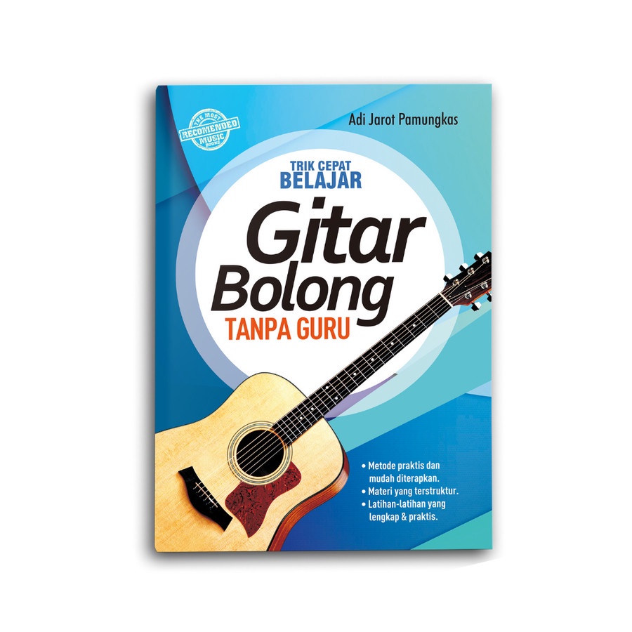 Buku Trik Cepat Belajar Gitar Bolong tanpa Guru - Adi Jarot Pamungkas