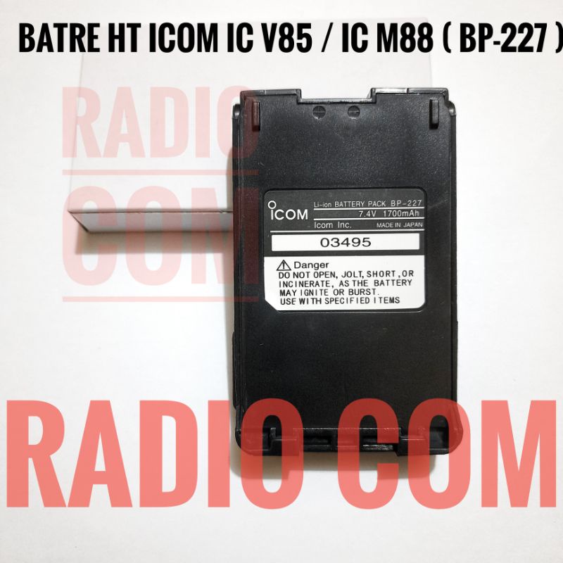 BATRE HT ICOM V85 ICOM M88 BP-227 LITHIUM BATERAI ICOM V85 M88 BP227 MURAH