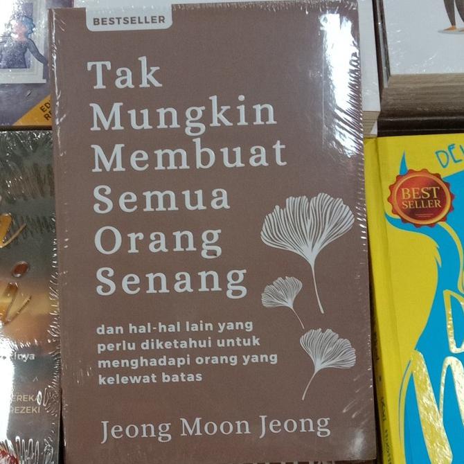 

tak mungkin membuat semua orang senang - jeong moon jeong - Best Seller