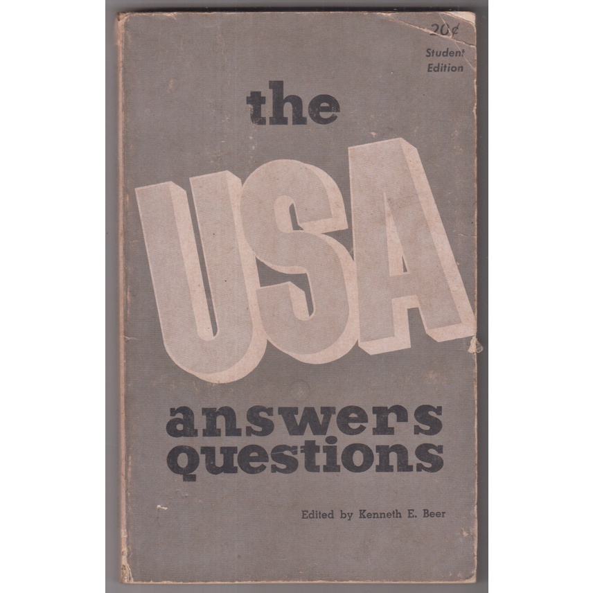 BUKU KENNETH E BEER - THE USA ANSWERS QUESTIONS