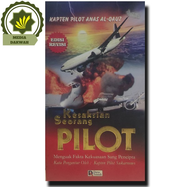 Buku Pengakuan Kesaksian Seorang Pilot Menguak Fakta Kekusaan Pencipta