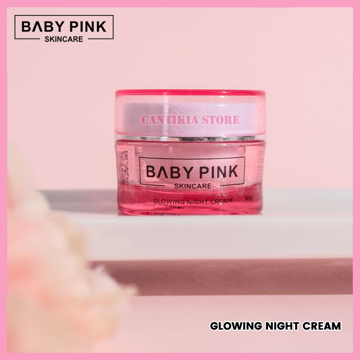 [ ECERAN ] BABY PINK GLOWING NIGHT CREAM SKINCARE 100% AMAN RESMI BPOM CERAH PINK MERONA DAN GLOWING