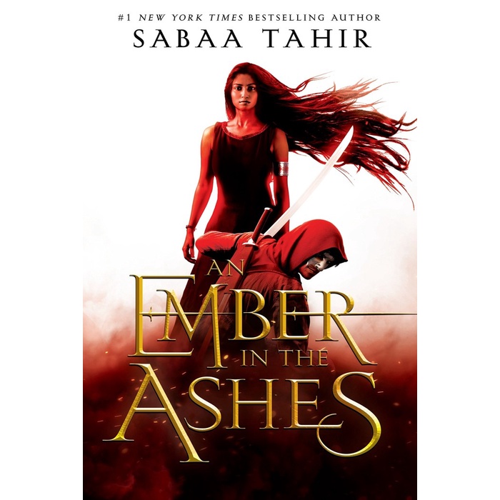 An Ember in the Ashes by Sabaa Tahir