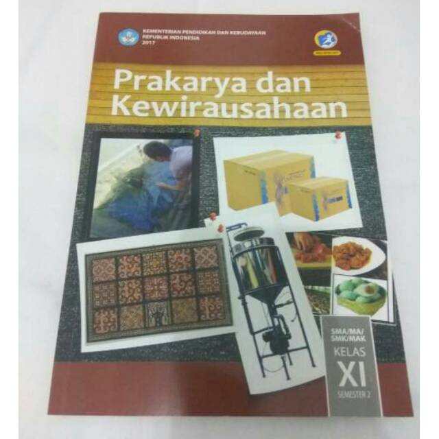 Prakarya Dan Kewirausahaan Sma Kelas 11 Semester 2 Kurikulum 2013 Revisi 2017 Shopee Indonesia