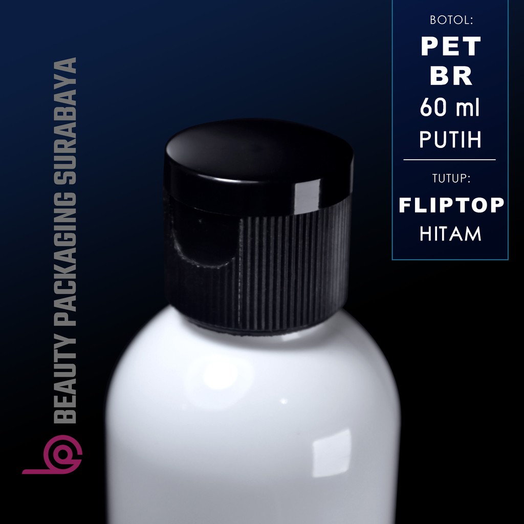 Botol Plastik PET 60ml BR Putih Tutup Fliptop