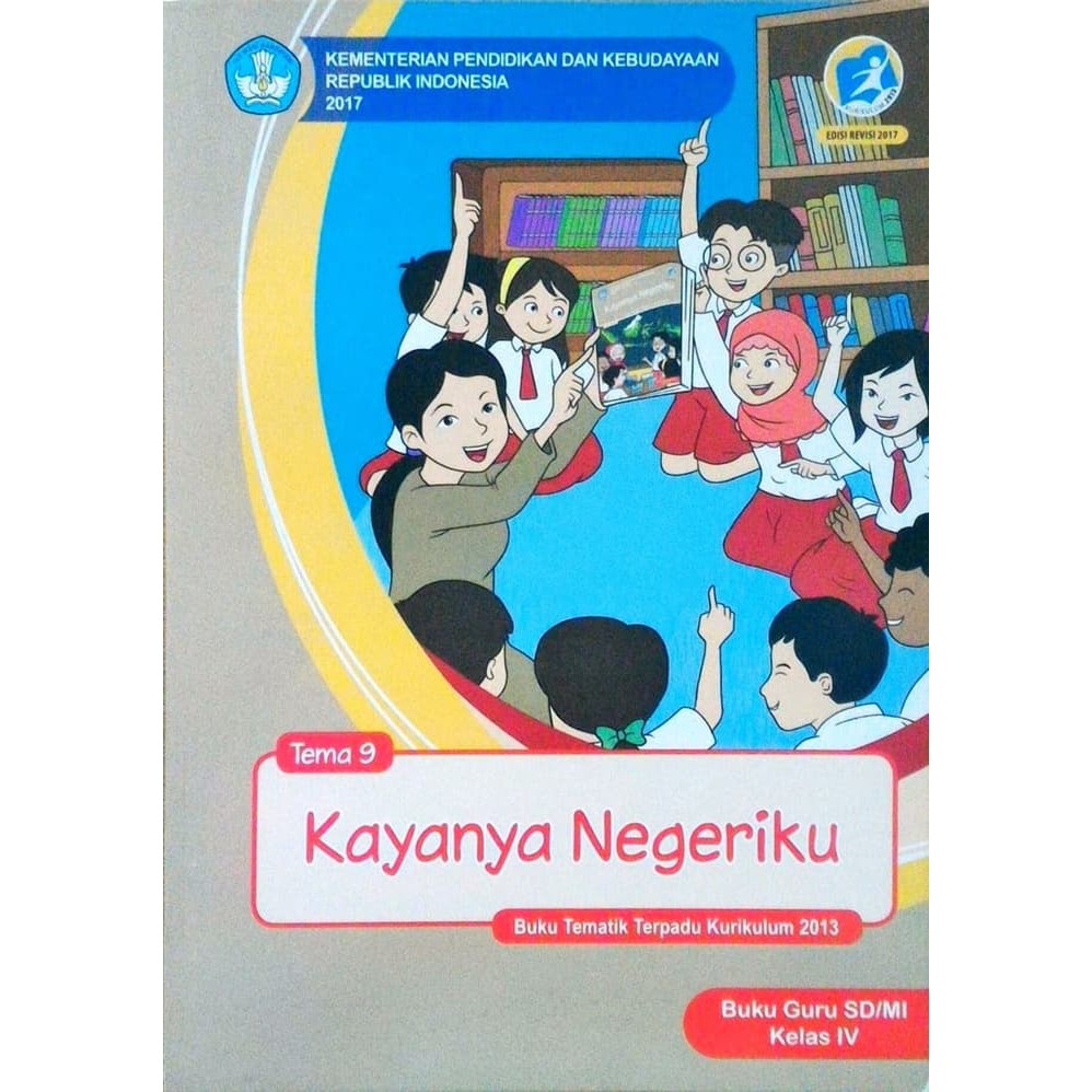 

BUKU GURU Kelas 4 Tema 9 Kayanya Negeriku ORIGINAL TERMURAH ZONA 1