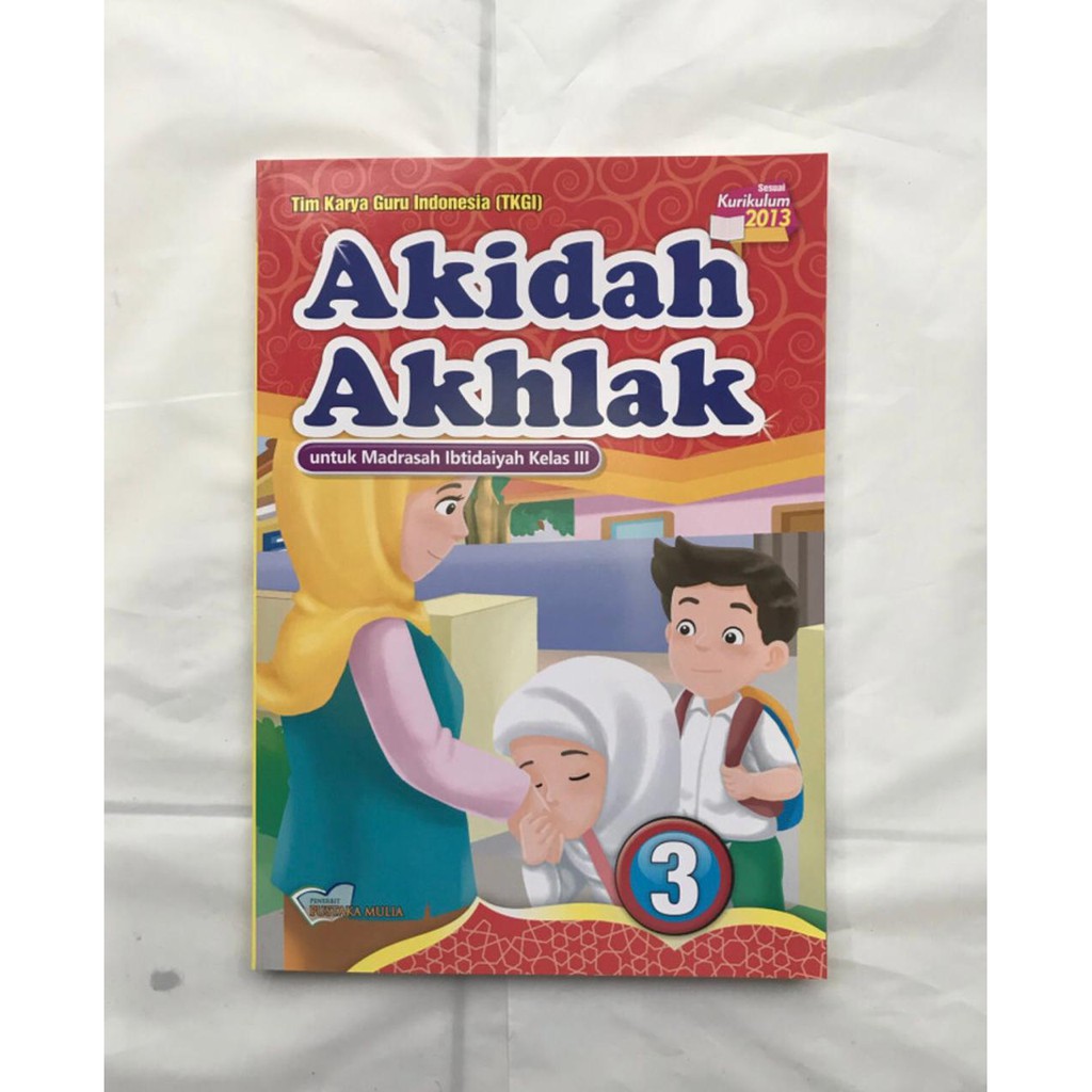 BUKU AKIDAH AKHLAK PM kelas 3