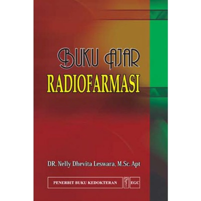 EGC KEDOKTERAN Buku Ajar Radiofarmasi