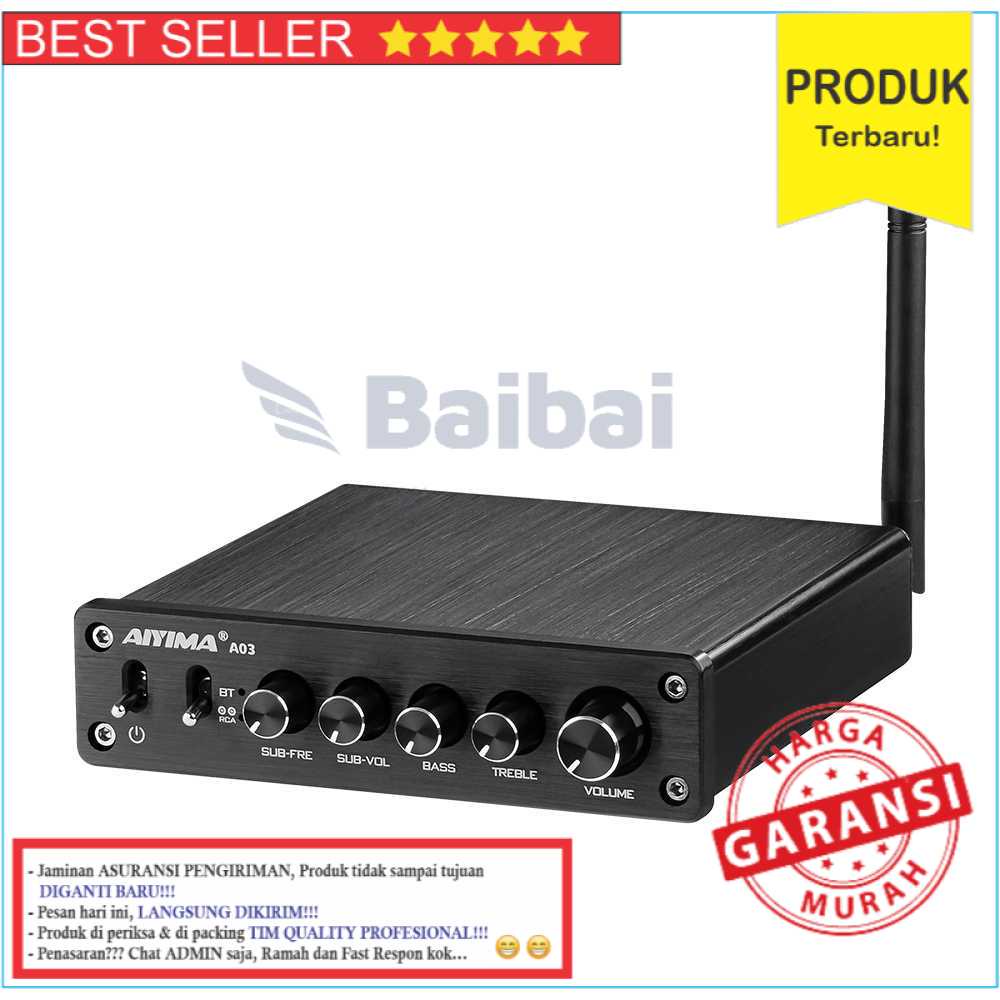 TERBARU Aiyima A03 Bluetooth 5.0 Amplifier 2.1 2x50W+100W TPA3116 - B2D1845B