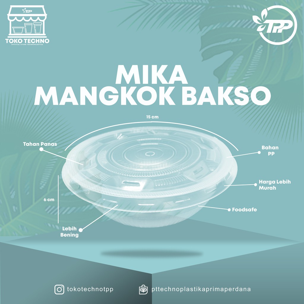

Mika Mangkok Bakso Technoplastika isi @50pcs