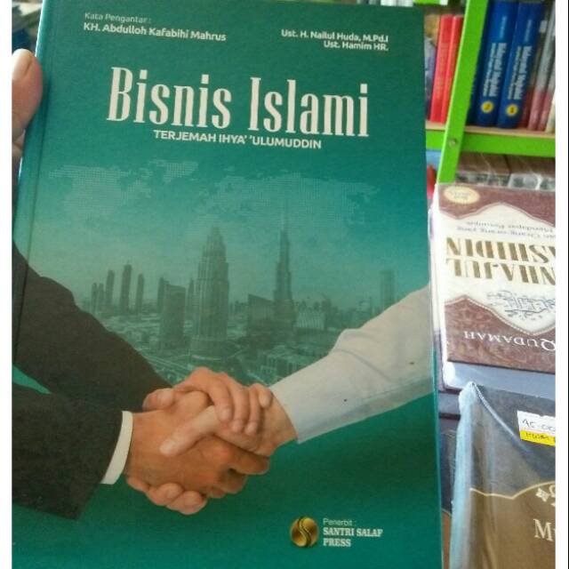 Bisnis Islami Terjemah Kitab Ihya ulumuddin Lirboyo lengkap