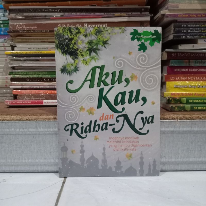 ( PROMO ) OBRAL NOVEL MURAH ORIGINAL SERBA 10.000 ( 10RB ) // novel remaja // novel misteri // best seller // romantis //-Aku kau dan ridhanya