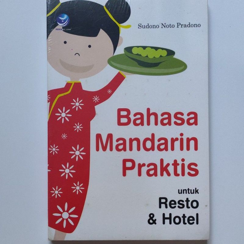buku bahasa - bahasa Mandarin praktis untuk resto dan hotel - sudono Noto Pradono