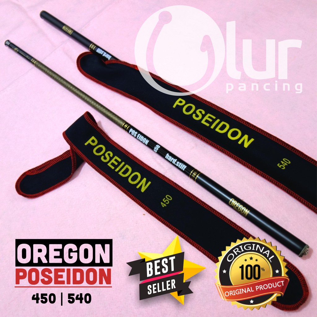 Joran Tegek / Tangkai Pancing OREGON - POSEIDON 450 / 540 Ori - Asli - Baru