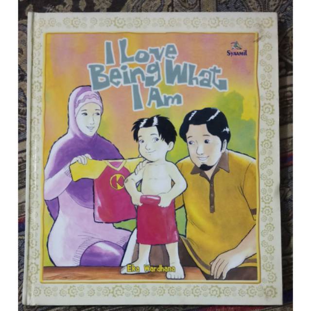 Buku Anak muslim ilove being what iam | Hardcover