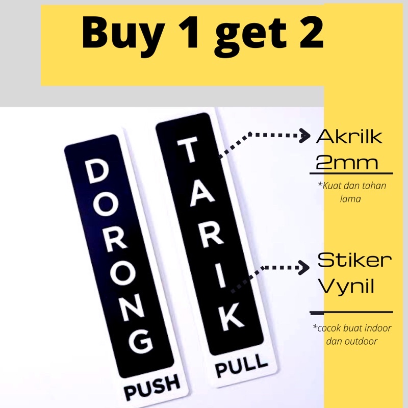 

[Buy 1 get 2] Akrilik Sign tarik dorong / Stiker Tarik Dorong