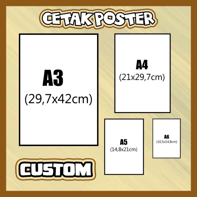 

CETAK POSTER CUSTOM ORDER TIPE KERTAS IVORY ARTCARTON DAN ARTPAPER UKURAN A3, A4, A5, A6