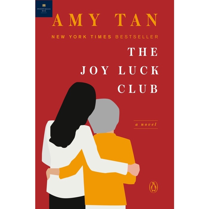 The Joy Luck Club: A Novel