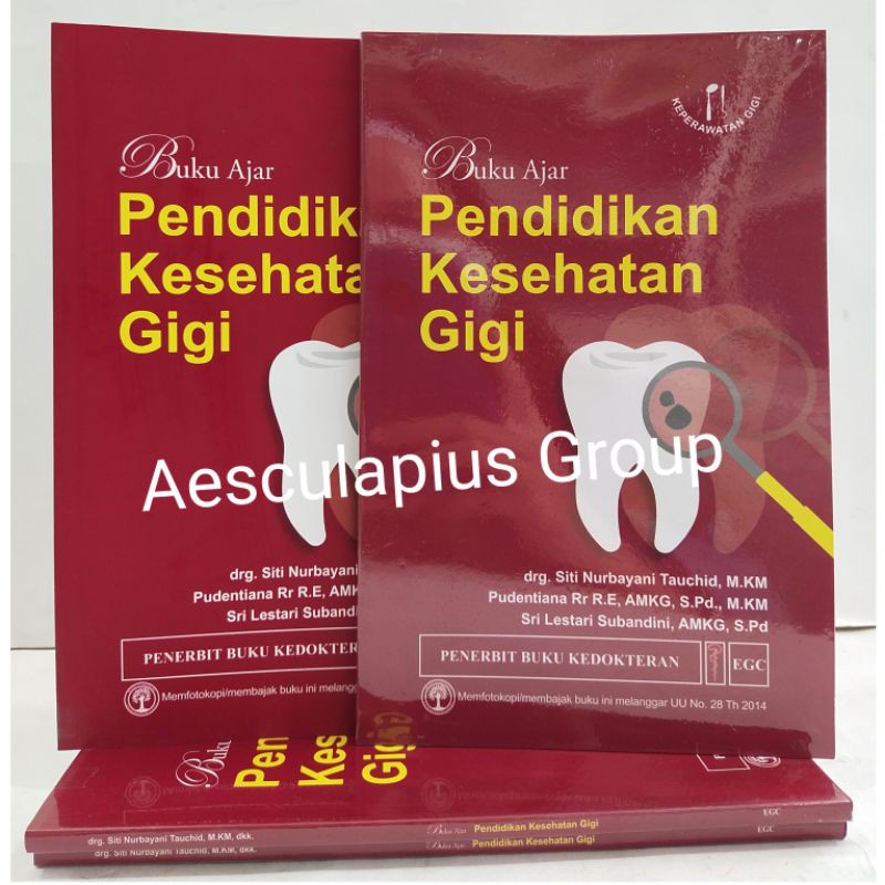 Buku Ajar Pendidikan Kesehatan Gigi.