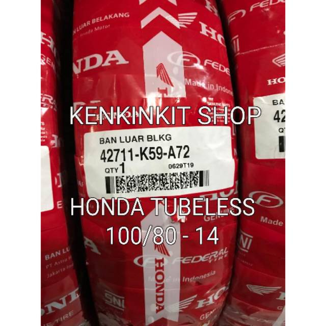 [DIJAMIN ASLI]  BAN HONDA 100/80 - 14 TUBELESS -Standart belakang HONDA VARIO 150 2019