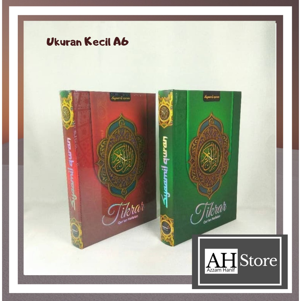 Al Quran Ukuran Kecil | Al Qur'an Hafalan Tikrar A6 | Syamil Quran