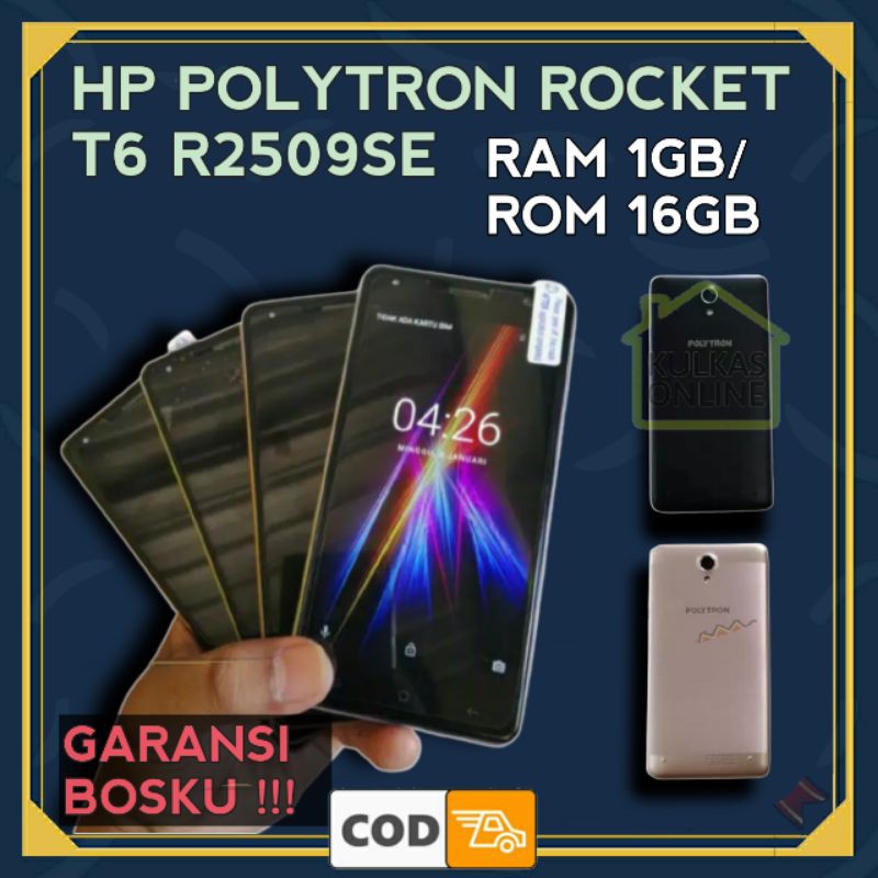 HP POLYTRON 4G MURAH RAM 1 ANDROID POLYTRON ROCKET T6 R2509SE ASLI ORIGINAL