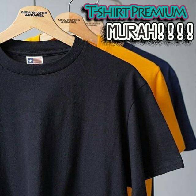 Kaos Polos Premium New States Apparel NSA 7200 Original