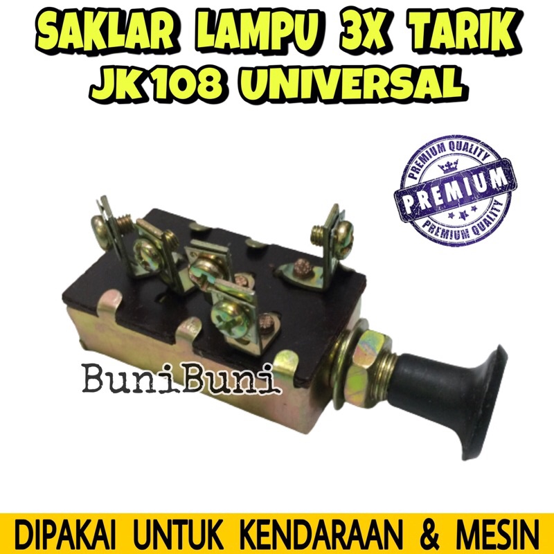 Saklar Lampu / Switch On Off 3X Tarik Tipe JK108 Untuk Mobil &amp; Truk Universal