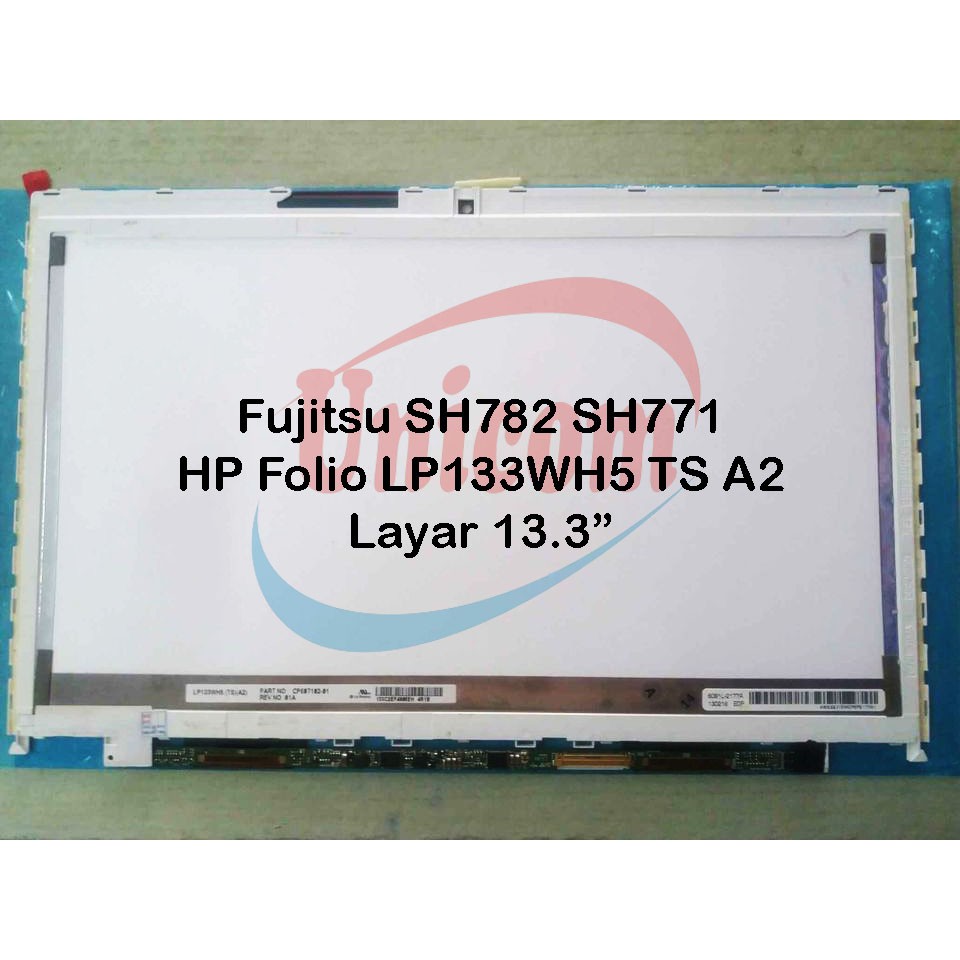 Layar LCD LED 13.3" For Fujitsu SH782 SH771 - HP Folio LP133WH5 TS A2