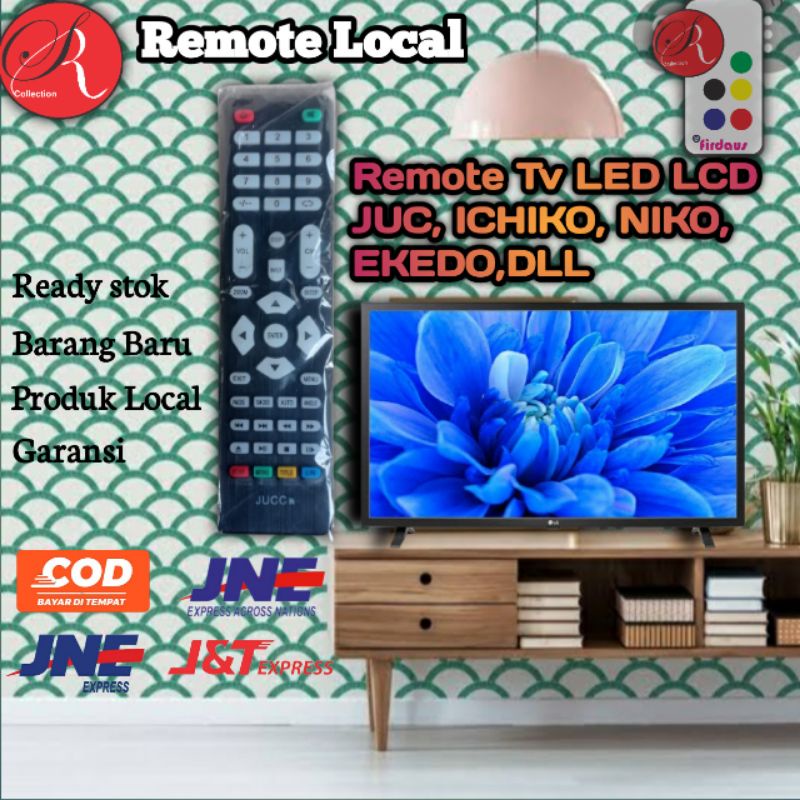 Remote Tv LED LCD JUC, INCHIKO, NICO, INDIKO EKEDO, DLL