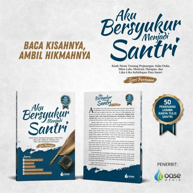 Aku Bersyukur Menjadi Santri (50 Pemenang Lomba Karya Tulis Santri)