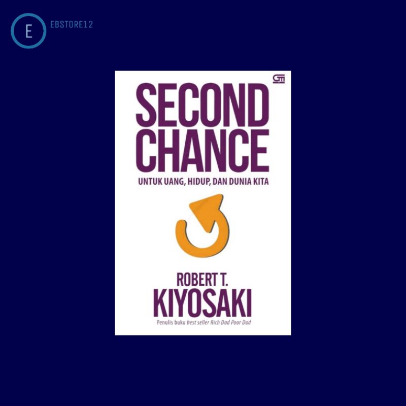 second chance Robert kiyosaki