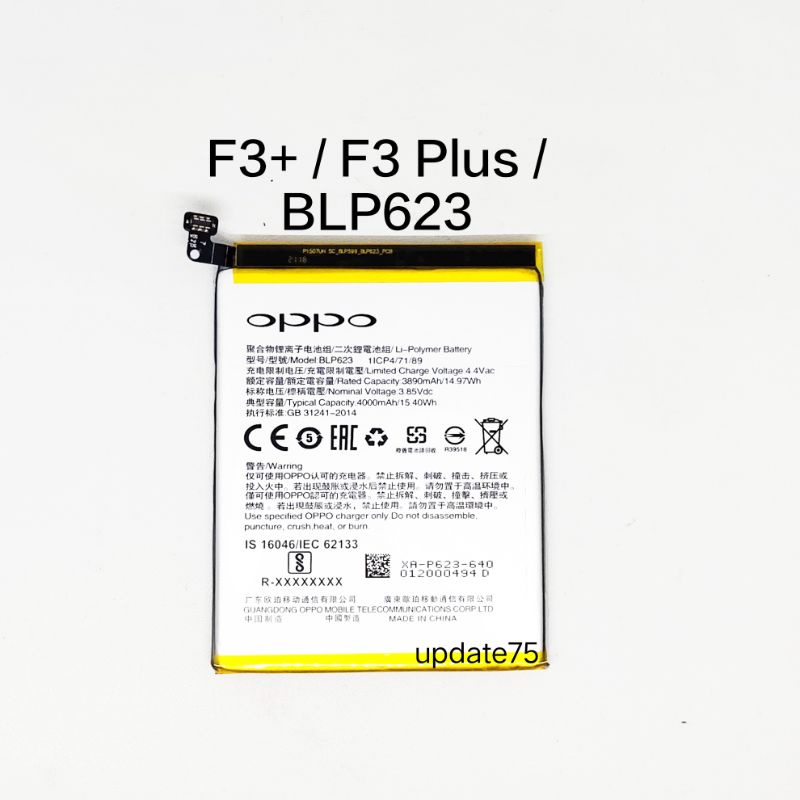 Baterai batre Oppo F3+ F3 Plus BLP623 BLP 623 Original
