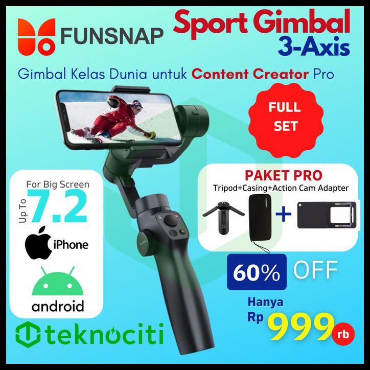 ( Bisa Cod ) Paket Pro Sport Gimbal Funsnap Capture Three-Axis Stabilizer Kamera Hp Terbaik [Kode 1|
