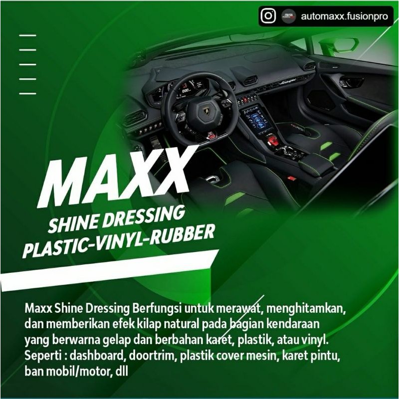 AUTO MAXX FUSHION PRO MAXX SHINE DRESSING PENGHITAM INTERIOR MOBIL CAR CARE AUTO DETAILING CAR