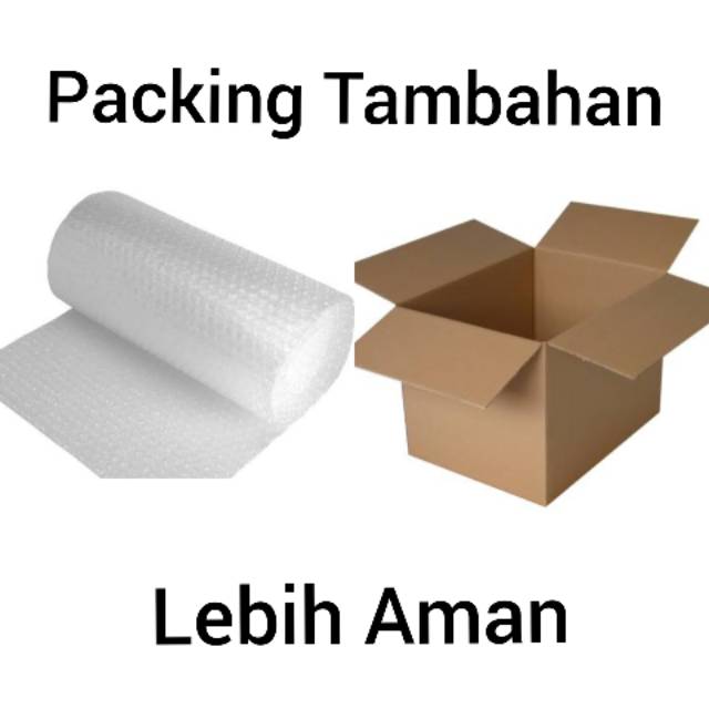 

Packing tambahan dus dan bubble