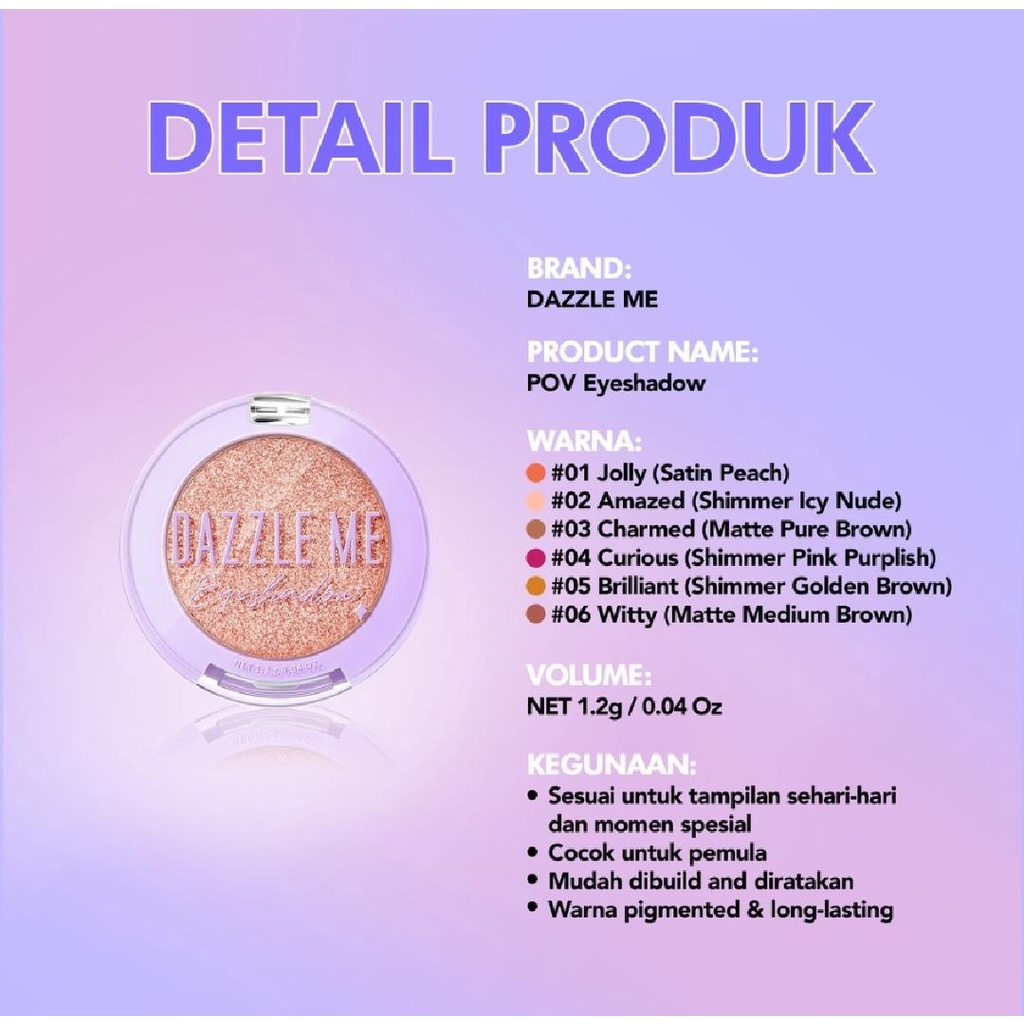 DAZZLE ME CUTIE POV EYESHADOW 1.2G