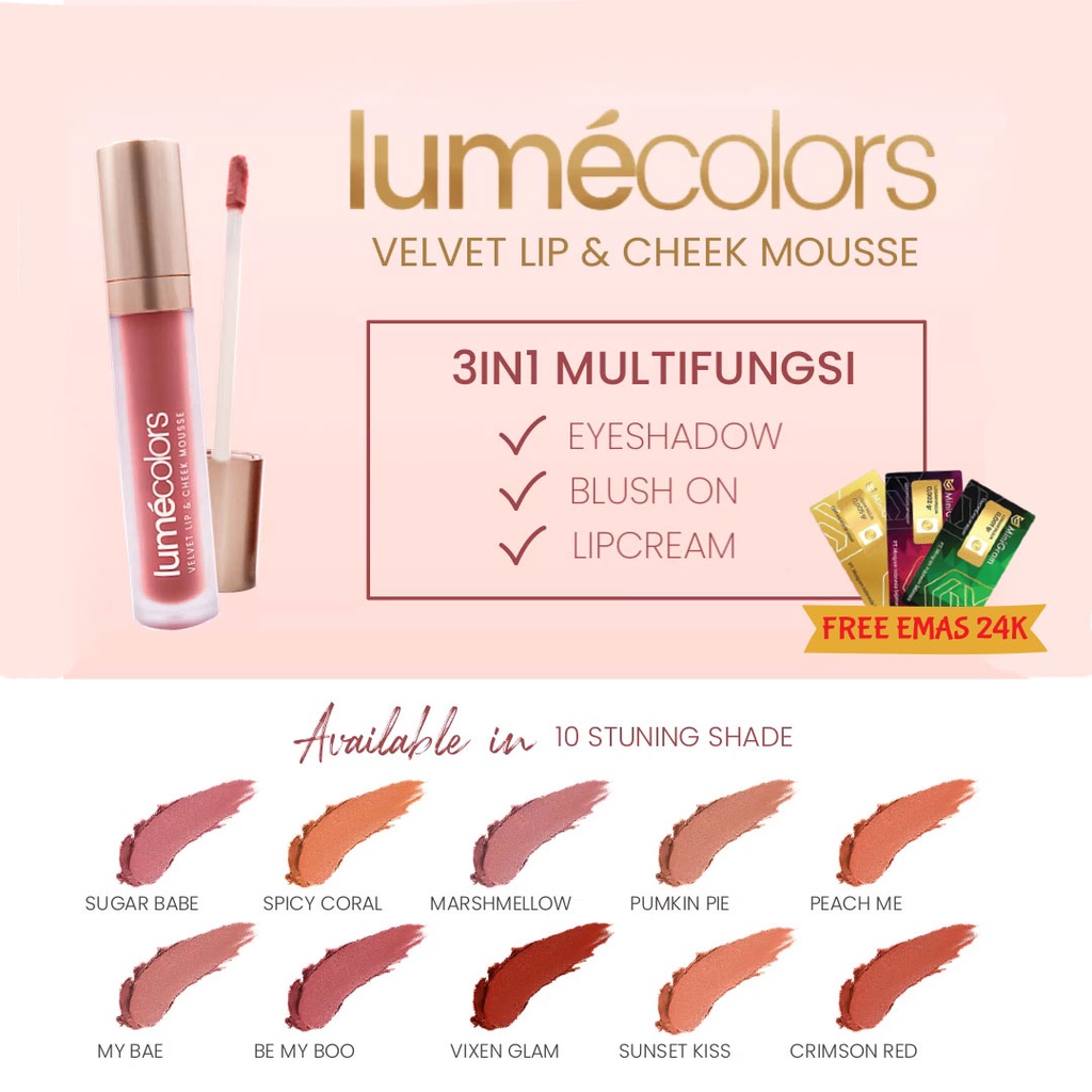 (Free Emas 24k) Lumecolors Lipmousse 3in1 Velvet Lip Cheek Mousse Eyeshadow