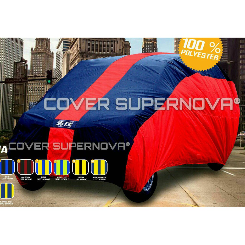 Car Body Cover - Selimut - Penutup Mobil Supernova untuk Honda Mobilio Dan BRV