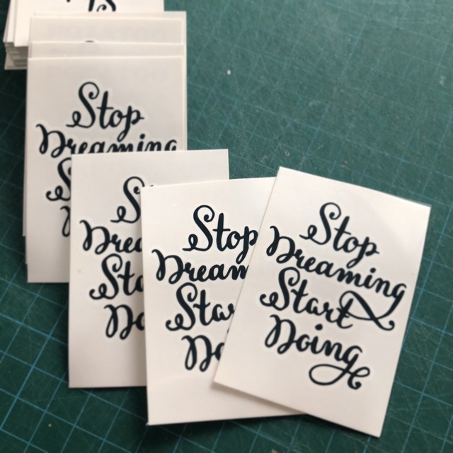 

POTATOO Stop dreaming start doing tattol sticker