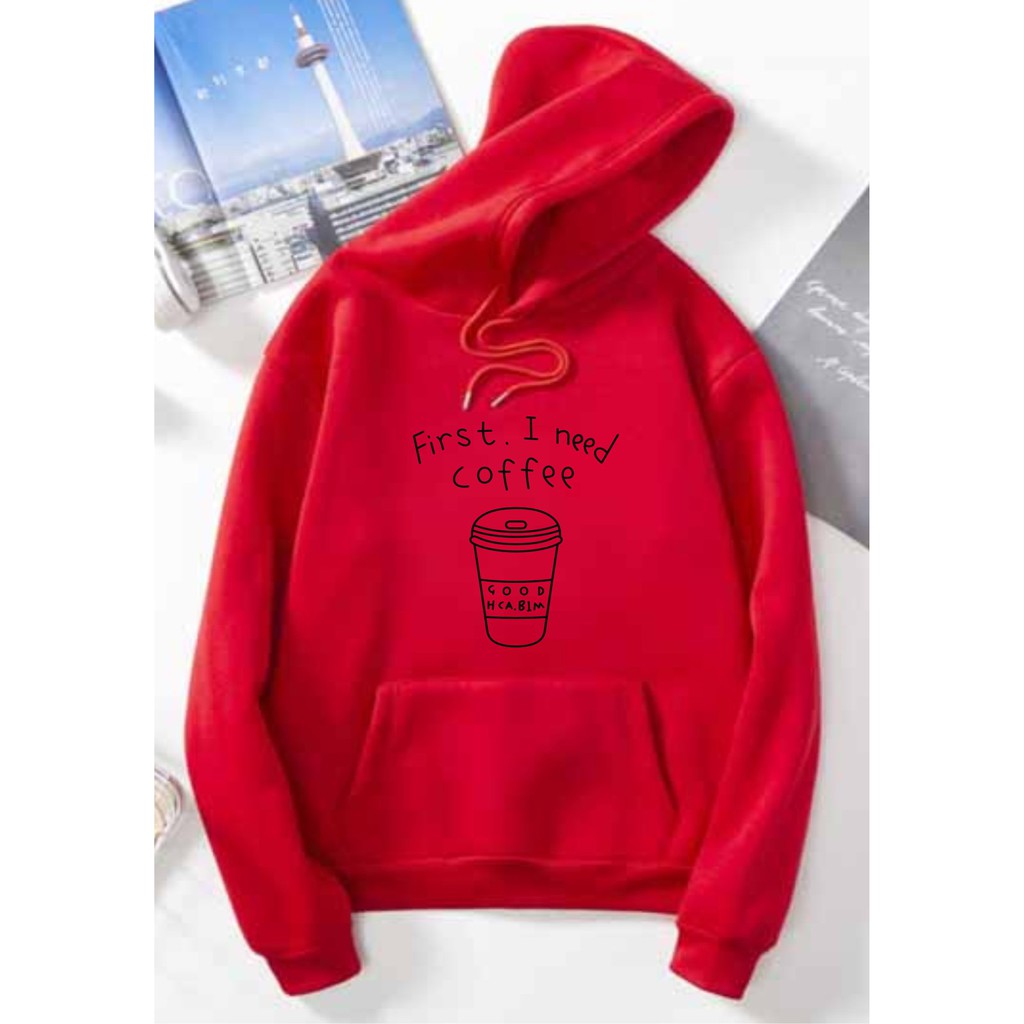 FenishaStore Sweater Hoodie Kantong Depan First I Need Cofee Bisa Bayar Ditempat COD