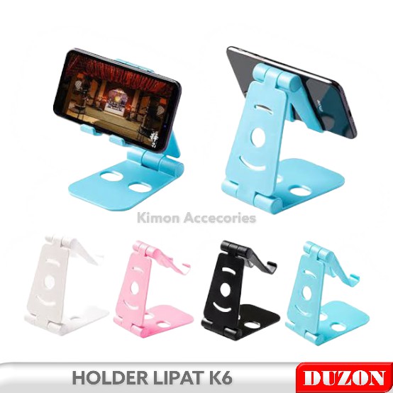 HOLDER LIPAT K6 DUZON DUDUKAN HP HOLDER STANDING HP PENYANGGA HP