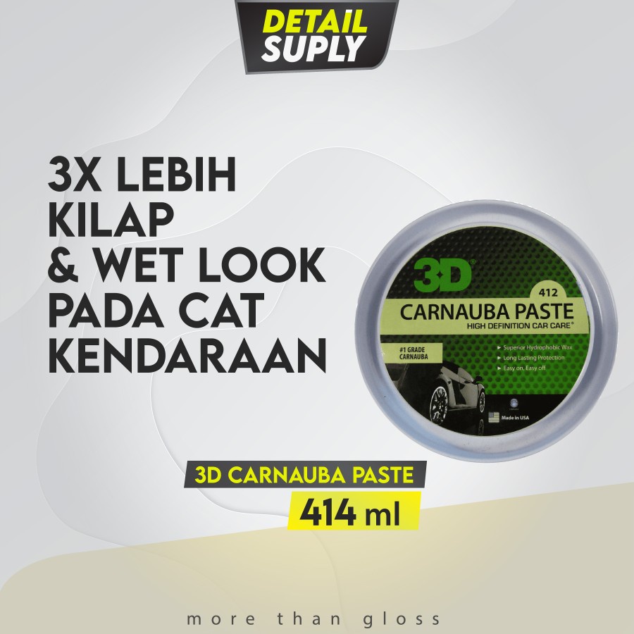 Pengkilap Wetlook Mobil Motor - 3D Carnauba Paste Wax 3D - 11oz