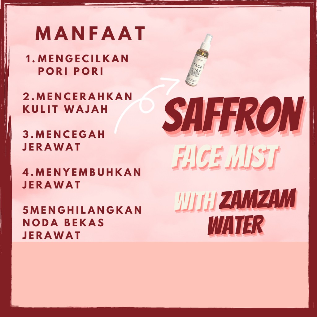 FACE MIST SAFFRON &amp; TONER SAFFRON WITH AIR ZAMZAM / ZAMZAM WATER 100ml BY LOVEABIEE MENGECILKAN PORI