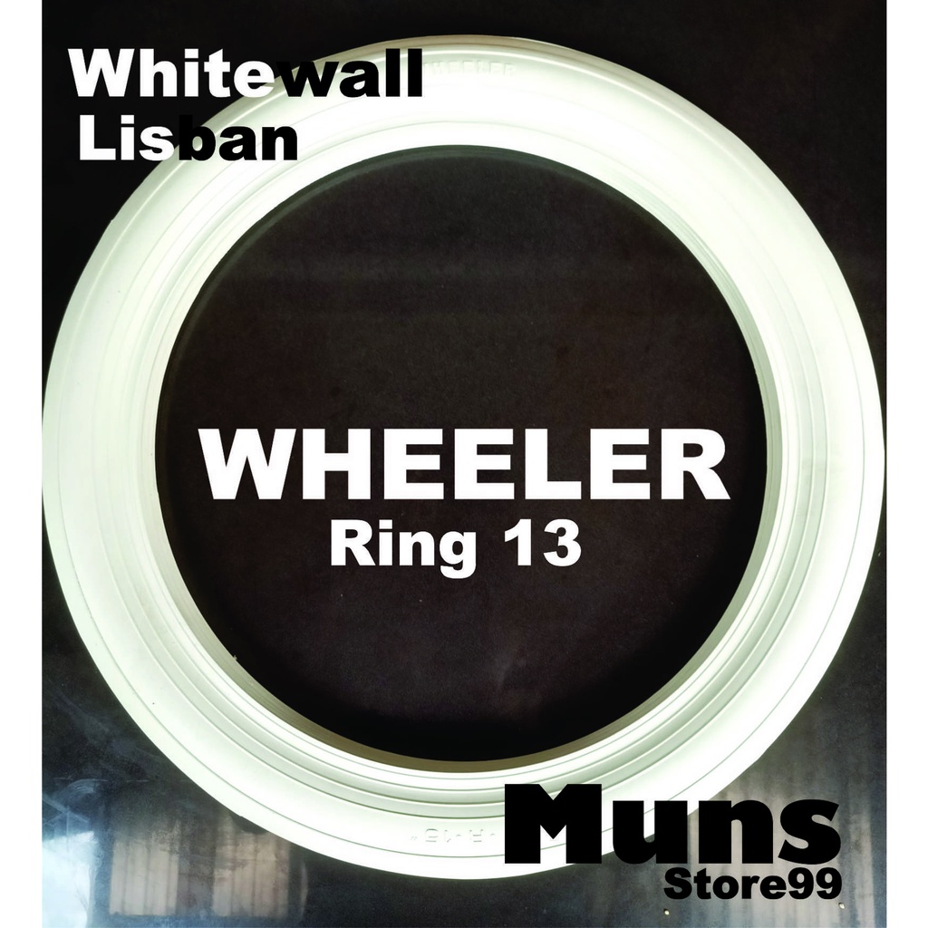 Lisban Lis Ban list ban Karet Ban White wall Whitewall Ban Mobil WHEELER Velg Ban Mobil Ring 13 R13