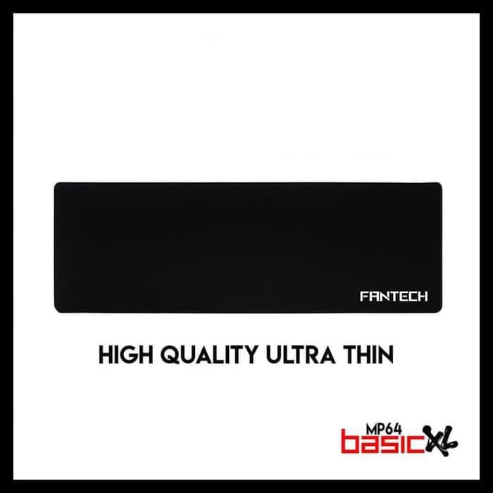 Mousepad Fantech Basic MP64 MP 64 XL - Gaming - Ultra Thin - Original