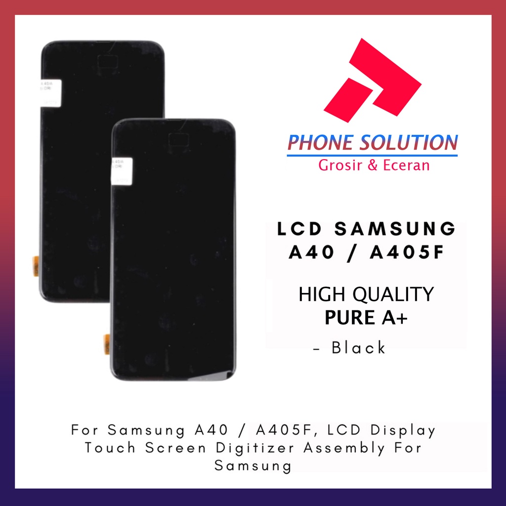 LCD Samsung A40 / LCD Samsung A405F Include Frame Fullset Touchscreen // Supplier LCD Samsung - Garansi 1 Bulan