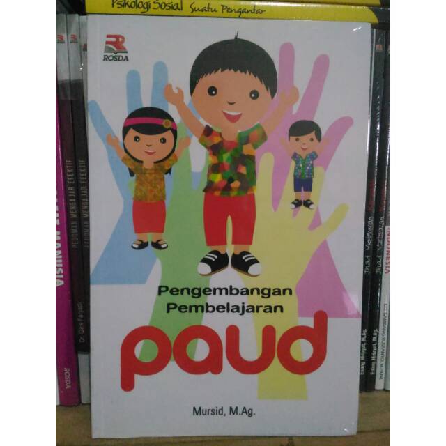 Pengembangan Pembelajaran Paud - Mursid